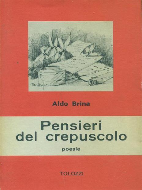 Pensieri del crepuscolo - Aldo Brina - 5