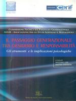 Il passaggio generazionale tra desiderio e responsabilità