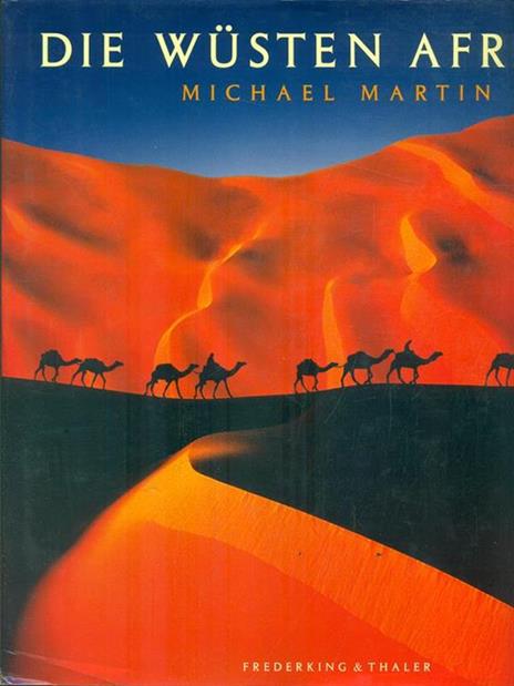 Die Wusten Afrikas - Michael Martin - copertina