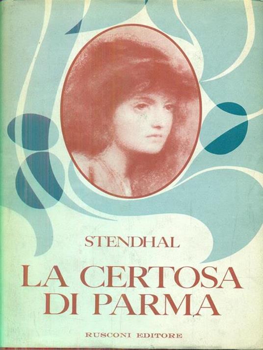 La certosa di Parma - Stendhal - copertina