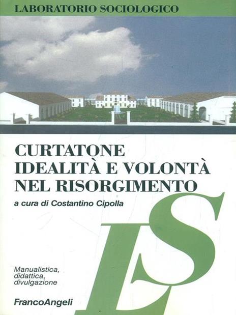 Curtatone. Idealità e volontà nel Risorgimento - 9