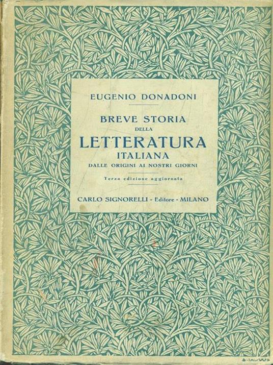 Breve storia della Letteratura Italiana - Eugenio Donadoni - copertina