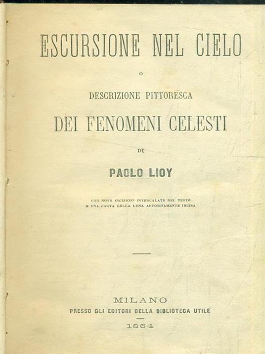 Escursione nel cielo - Paolo Lioy - 7