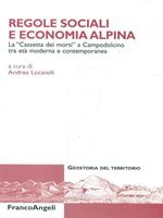 Regole sociali e economia alpina