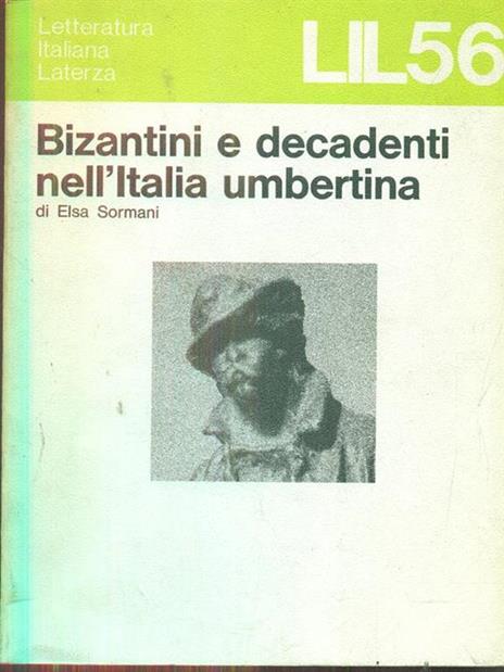 Bizantini e decadenti nell'Italia umbertina - copertina