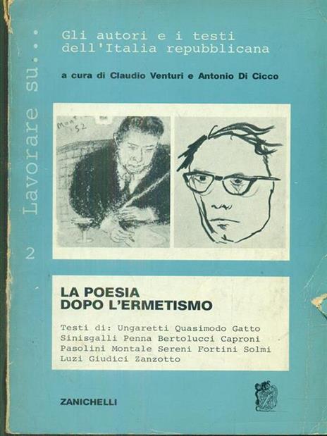 La poesia dopo l'ermetismo - Maria Venturi - 2