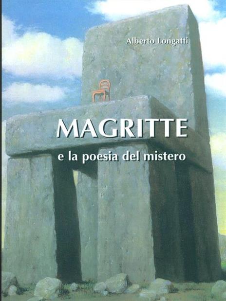 Magritte e la poesia del mistero - Alberto Longatti - 9