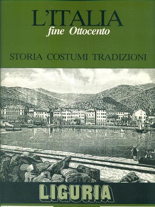L' Italia fine Ottocento - Liguria - Isora Tagliavini - 3
