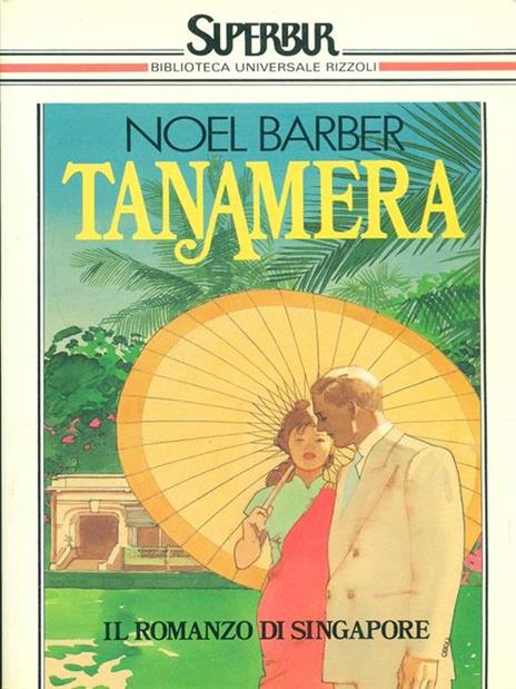 Tanamera - Noël Barber - 6