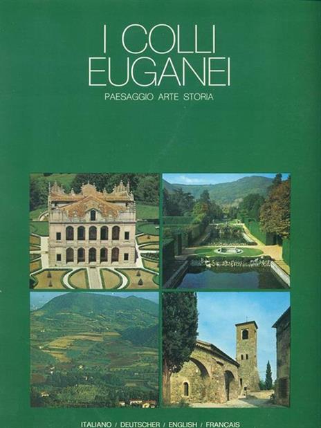 I colli Euganei - A. Balasso,L. Masarà,C. Munari - 2