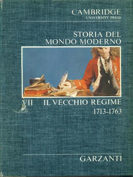 Storia del Mondo Moderno VII. Il vecchio regime 1713-1763 - Jack Lindsay - copertina