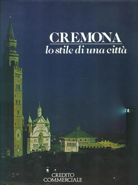 Cremona Lo stile di una città - 2