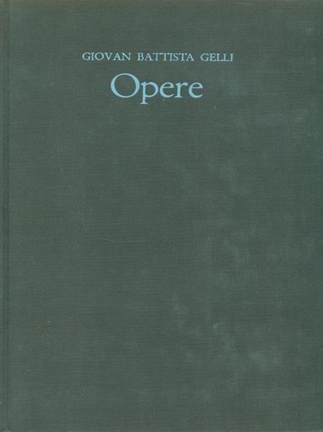 Opere - Giambattista Gelli - 3