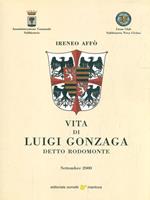 Vita di Luigi Gonzaga detto Rodomonte