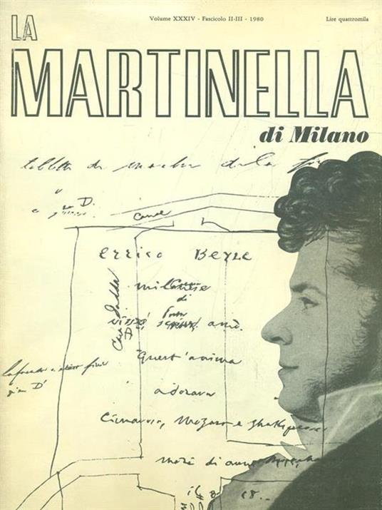 La Martinella di Milano Volume XXXIV. Fascicolo II-III. 1980 - 3