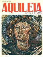 Aquileia. arte e storia