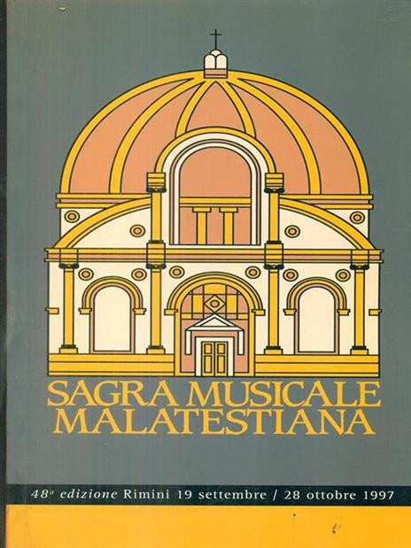 Sagra Musicale Malatestiana 1997 - 2