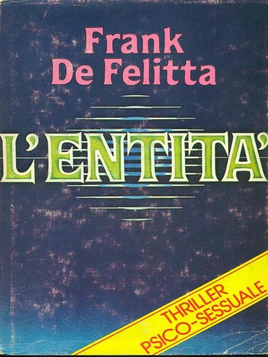 L' entità - Frank De Felitta - copertina