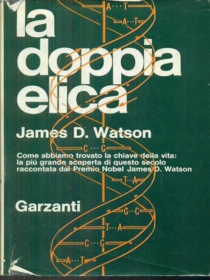 La doppia elica - James D. Watson - copertina