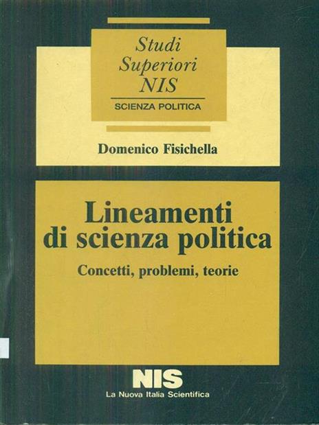 Lineamenti di scienza politica. Concetti, problemi, teorie - Domenico Fisichella - 5