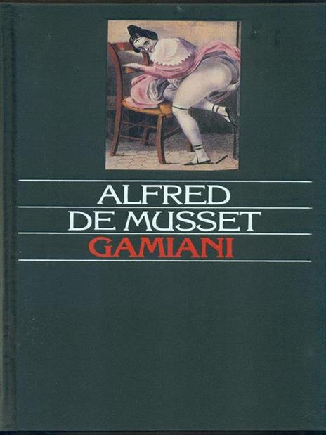 Gamiani  - Alfred de Musset - copertina