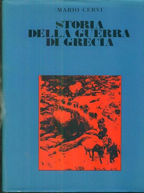 Storia della guerra di Grecia - Mario Cervi - 3