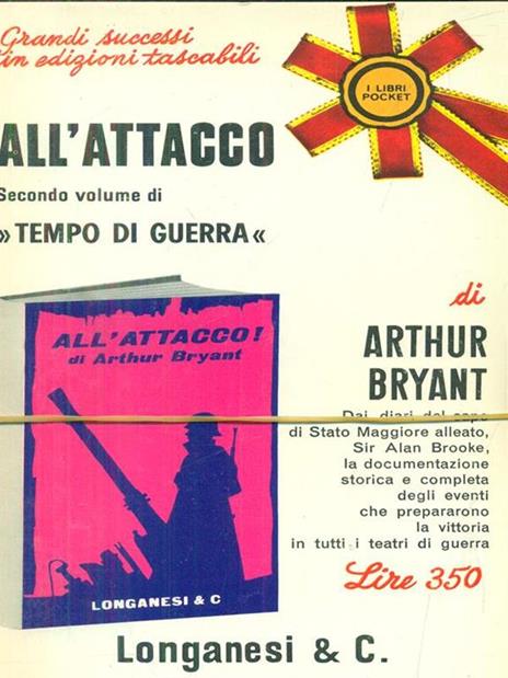 Tempo di guerra. all'attacco - Arthur Bryant - 4