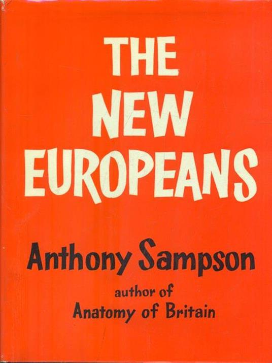 The New Europeans - Anthony Sampson - copertina