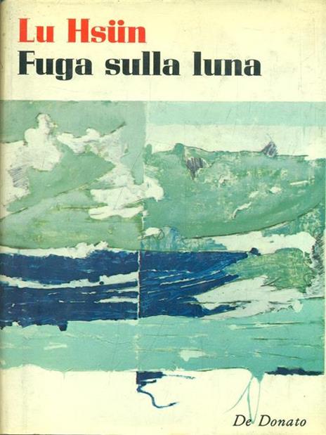 Fuga sulla luna - Lu Hsun - copertina