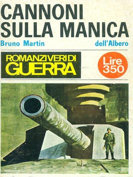 Cannoni sulla manica - Bruno Martin - copertina