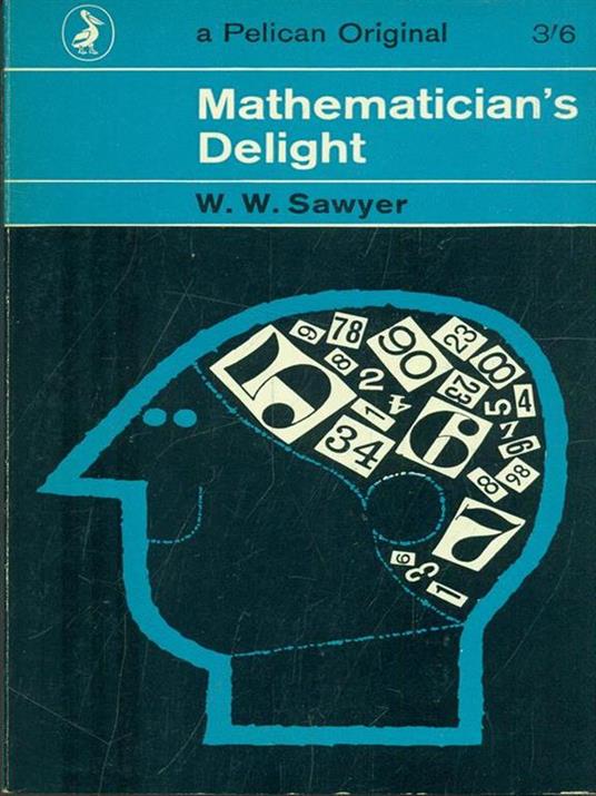 Mathematician's Delight - W. W. Sawyer - copertina