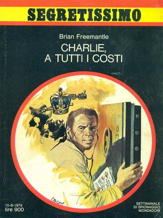 Charlie, a tutti i costi - Brian Freemantle - 9