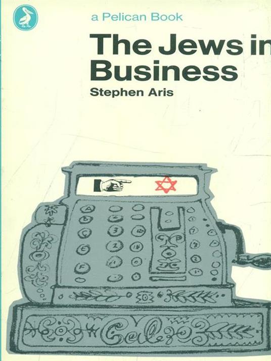 The Jews in Business - Stephen Aris - 3