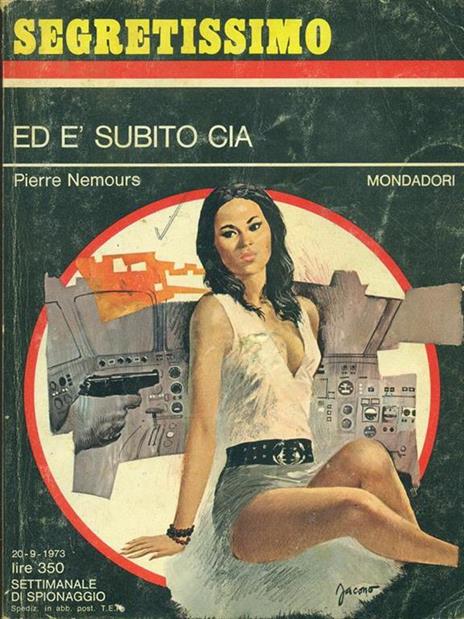 Ed é subito CIA - Pierre Nemours - copertina