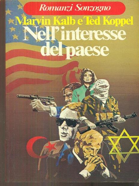 Nell'interesse del paese - Marvin Kalb,Ted Koppel - 7