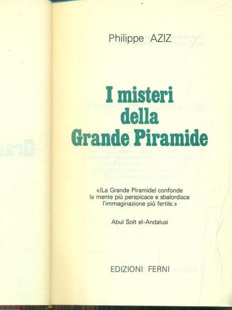 I misteri della grande piramide - Philippe Aziz - 2