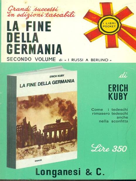 La fine della germania secondo volume - Erich Kuby - copertina