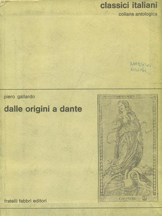 Dalle origini a Dante - Piero Gallardo - 3
