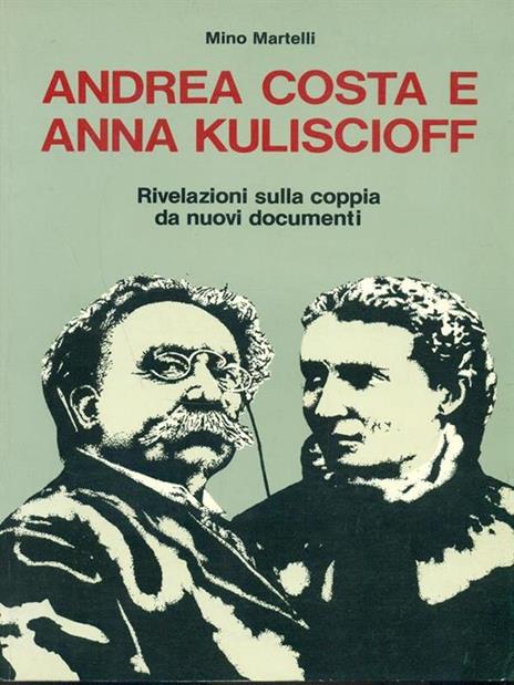 Andrea Costa e Anna Kuliscioff - Mino Martelli - 3