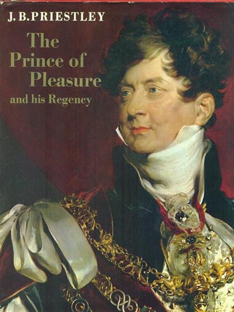 The Prince of Pleasure - J. Boynton Priestley - 3