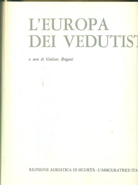 L' europa dei vedutisti - Giuliano Briganti - 6