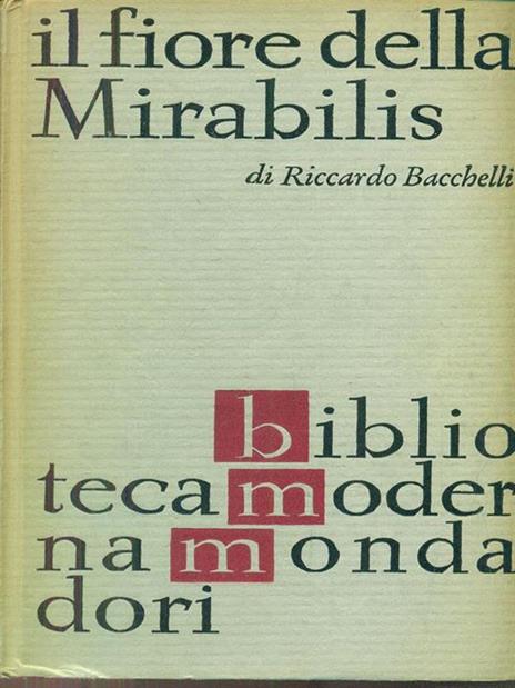 Il fiore della mirabilis - Riccardo Bacchelli - copertina