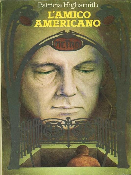 L' amico americano - Patricia Highsmith - 8