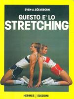 Questo é lo stretching