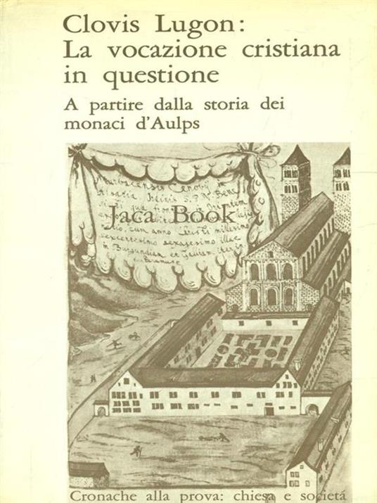 La vocazione cristiana in questione - Clovis Lugon - 4