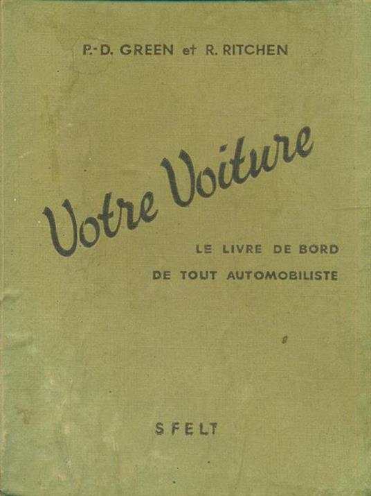 Votre Voiture - P.D. Green,R. Ritchen - 9