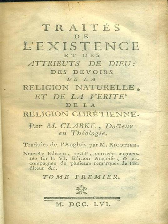 Traited de l'evistence et des attributs de Dieu. 3 vv - M. Clarke - 10