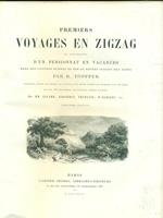 Premiers Voyages en Zigzag. 2vv