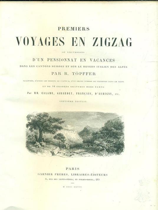 Premiers Voyages en Zigzag. 2vv - Rodolphe Töpffer - 2