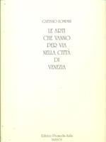 Le arti che vanno per viqa nella città di Venezia